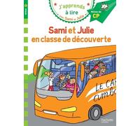J'apprends À Lire Avec Sami Et Julie - Sami Et Julie En Classe De Découverte - Milieu De Cp, Niveau 2