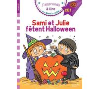 J'apprends À Lire Avec Sami Et Julie - Sami Et Julie Fêtent Halloween - Niveau Ce1