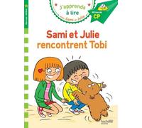 J'apprends À Lire Avec Sami Et Julie - Sami Et Julie Rencontrent Tobi - Milieu De Cp, Niveau 2
