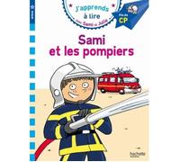 Sami et Julie CP Niveau 3 Sami et les pompiers