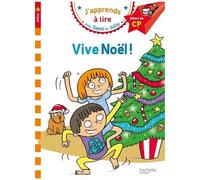 J'apprends À Lire Avec Sami Et Julie - Vive Noël ! - Début De Cp, Niveau 1