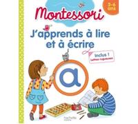 J'apprends à lire et à écrire Montessori (3-6 ans)