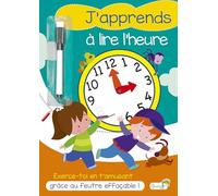 J'apprends à lire l'heure Collectif (Auteur)