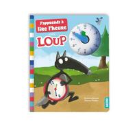 J'apprends à lire l'heure avec Loup