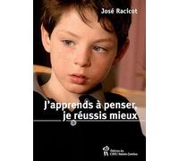 J'apprends à penser, je réussis mieux
