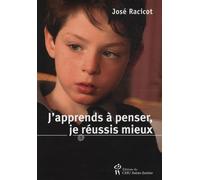 J'apprends à penser, je réussis mieux
