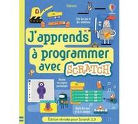 J'apprends à programmer avec Scratch (édition 2021) Rosie Dickins (Auteur), Hayley Wells (Conception couverture ou illustration), Pascal Varejka (Traduction), Jonathan Melmoth (Auteur), Louie Stowell 