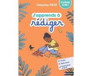 J'apprends à rédiger - Cahier d'activités CM1 Françoise Picot (Auteur), Yolande Gonnet (Auteur), Gisèle Hosteau (Auteur)