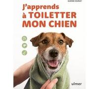 J'apprends à toiletter mon chien Karine Dumay (Auteur), Philippe Rocher (Photographie)