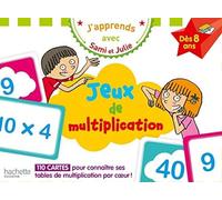 J'apprends avec Sami et Julie : Jeux de multiplication Dès 8 ans