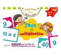 J'apprends avec Sami et Julie : Jeux de multiplication Dès 8 ans Thérèse Bonté (Illustration)