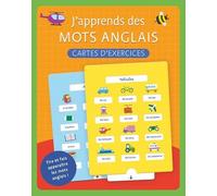 J'apprends Des Mots Anglais - Cartes D'exercices