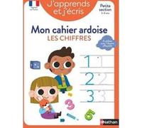 J'apprends et j'écris - Mon cahier ardoise Les chiffres PS Fabienne Rousseau (Collection dirigée par), Stéphanie Grison (Auteur), Estelle Maddedu (Illustration)