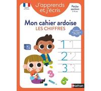J'apprends et j'écris - Mon cahier ardoise Les chiffres PS - Fabienne Rousseau - Nathan - broché - Scolaire / Universitaire