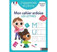 J'apprends et j'écris - Mon cahier ardoise Les lettres MS - Fabienne Rousseau - Nathan - broché - Scolaire / Universitaire