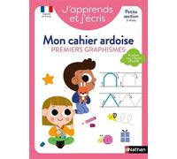 Christophe Loupy – Mon cahier ardoise : Premiers graphismes Petite Section – Dès 3-4 ans – Broché