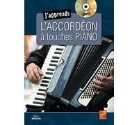 J'apprends l'accordéon à touches piano (1 Livre + 1 CD)