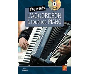 J'apprends l'accordéon à touches piano (1 Livre + 1 CD)
