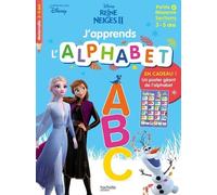Disney - J'apprends l'alphabet avec la Reine des Neiges 2 (dès 3 ans)