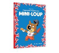Mini-Loup J'apprends l'anglais