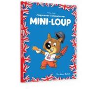 Mini-Loup J'apprends l'anglais