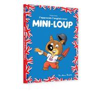 J'apprends l'anglais avec Mini-Loup - Philippe Matter - Hachette Enfants - cartonné - Méthode de langue