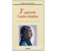 J'apprends l'arabe tchadien - Patrice Jullien De Pommerol - Karthala - broché - Livre