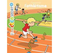 Véronique Bury, Fabien Laurent – J'apprends l'athlétisme – Éditions Milan