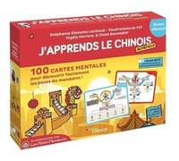 Stéphanie Eleaume Lachaud – J'apprends le chinois autrement : 100 cartes mentales
