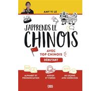 J'apprends le chinois avec Top Chinois Niveau débutant - Yi Le - De Boeck Supérieur - broché - Méthode de langue