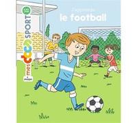 J'apprends le football