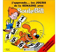 J'apprends les jours de la semaine avec Boule et Bill