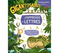 GIGANTOSAURUS J'apprends les lettres - GS
