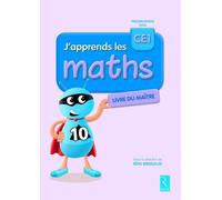 J'apprends Les Maths Ce1 - Livre Du Maître