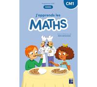 J'apprends les maths CM1 - Manuel de l'élève + Cahier d'activités (programmes 2025)