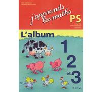 J'apprends les maths PS: L'album 1, 2 et 3