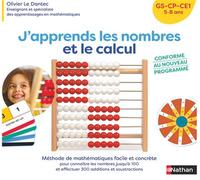 J'apprends les nombres et le calcul - GS-CP-CE1 5-8 ans - - Olivier Le Dantec - Nathan - Scolaire / Universitaire