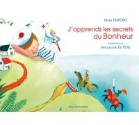 J'apprends les secrets du bonheur