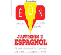 J'apprends l'espagnol J'écoute, je répète, je parle, 1 CD audio - J.M. Gardner - la compagnie du savoir - Texte lu (CD) - Méthode de langue CD