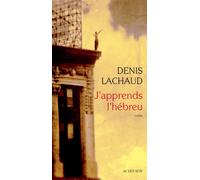 Denis Lachaud – J'apprends l'hébreu – Actes Sud