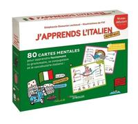 J'apprends l'italien autrement - niveau débutant: 80 cartes mentales pour apprendre facilement la grammaire, la conjugaison et le vocabulaire italiens !