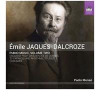 Jaques-Dalcroze : Musique pour Piano - Volume 2