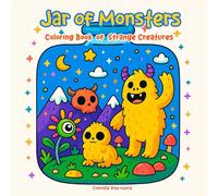 Jar of Monsters: Coloring Book of Strange Creatures