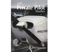 JAR Private Pilot Studies Croucher, Phil (Auteur)
