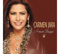 Jara, Carmen - Amor Llegal
