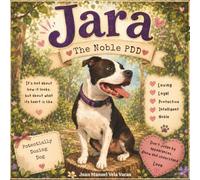 Jara the noble PDD: Judge the heart, not the breed.