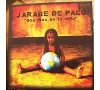 jarabe de palo - CDS Dos Días En La Vida