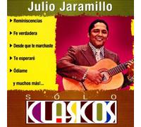 Jaramillo, Julio - Solo Clasicos
