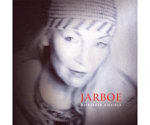 Jarboe - Jarboe - Disburden Disciple