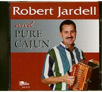 Jardell, Robert - Pure Cajun
